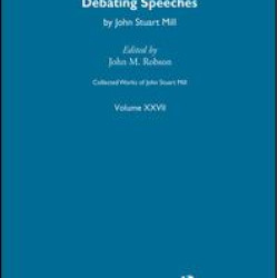 Collected Works of John Stuart Mill Collected Works of John Stuart Mill