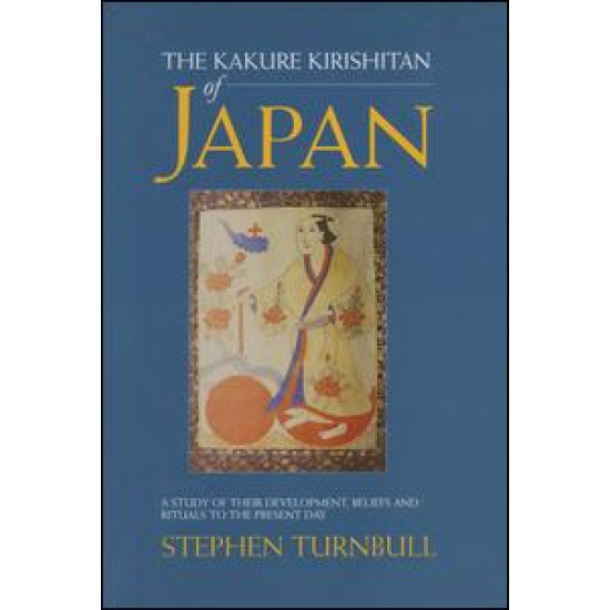 The Kakure Kirishitan of Japan