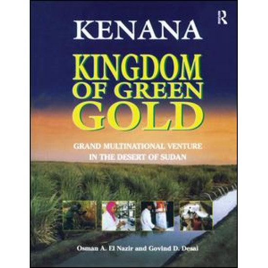 Kenana Kingdom of Green Gold