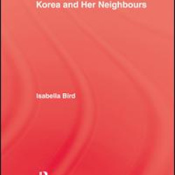 Korea & Her Neighbours Hb