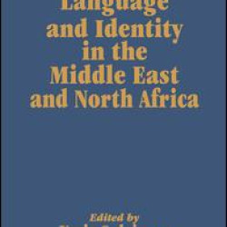 Language and Identity in the Middle East and North Africa