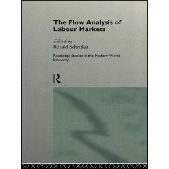 The Flow Analysis of Labour Markets