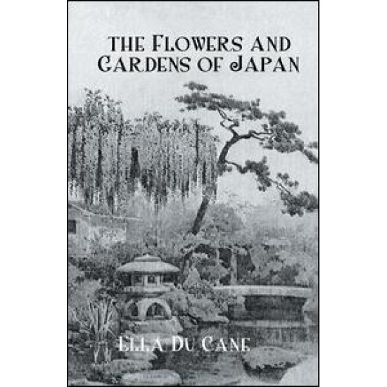 Flowers & Gardens Of Japan