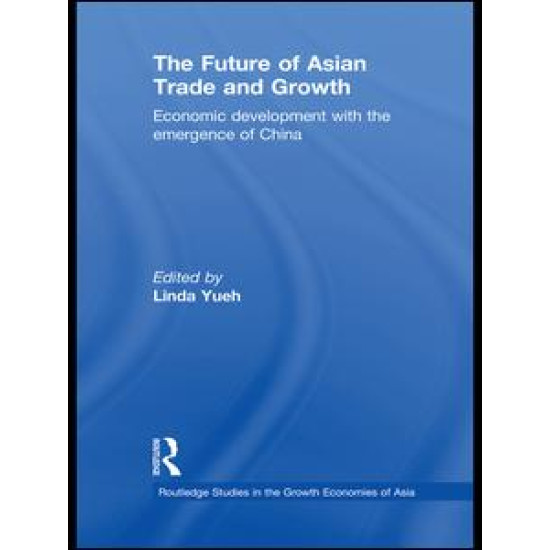 The Future of Asian Trade and Growth