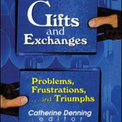 Gifts and Exchanges