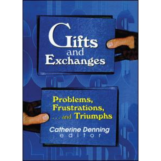 Gifts and Exchanges