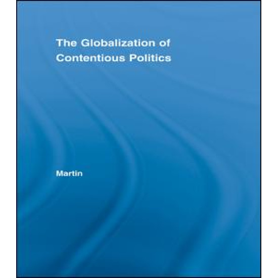 The Globalization of Contentious Politics