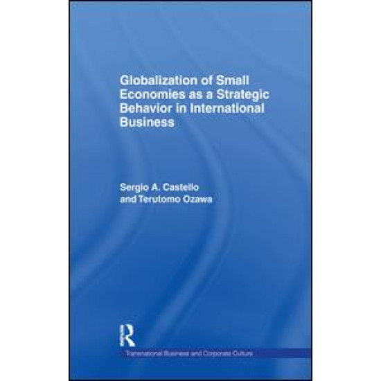 Globalization of Small Economies as a Strategic Behavior in International Business