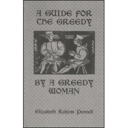 A Guide For The Greedy: By A Greedy Woman A Guide For The Greedy: By A Greedy Woman