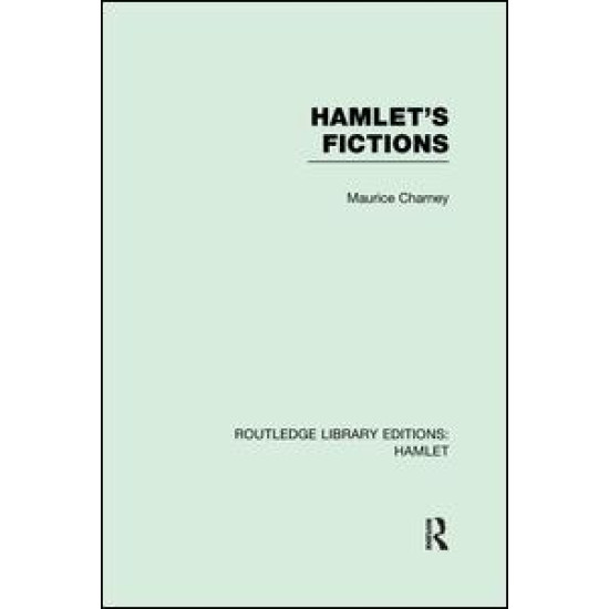 Hamlet's Fictions Hamlet's Fictions