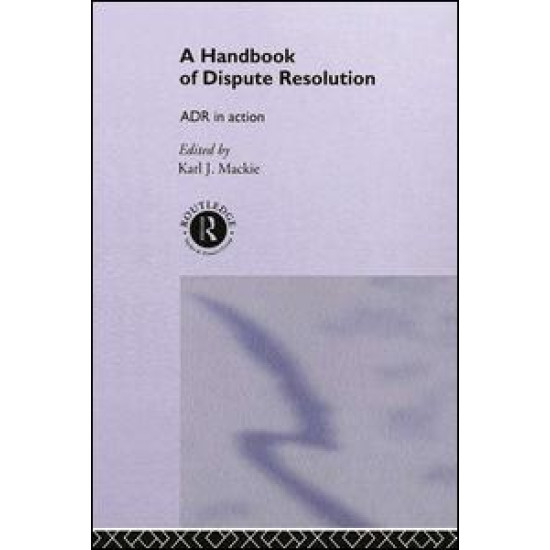 A Handbook of Dispute Resolution A Handbook of Dispute Resolution