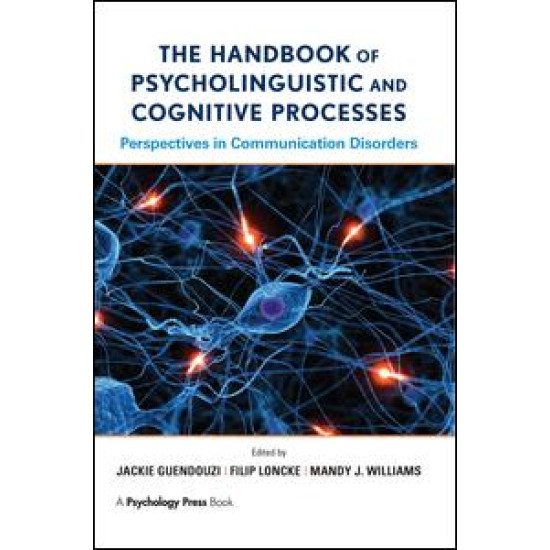 The Handbook of Psycholinguistic and Cognitive Processes