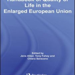 Handbook of Quality of Life in the Enlarged European Union