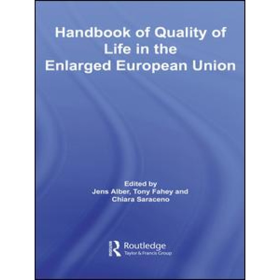 Handbook of Quality of Life in the Enlarged European Union