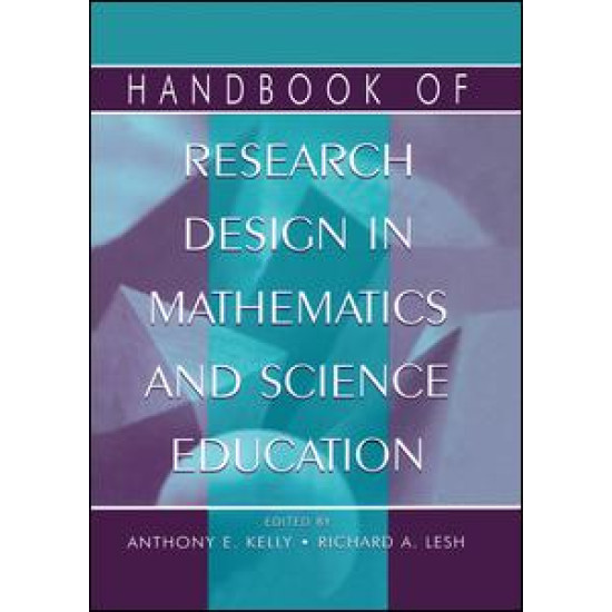 Handbook of Research Design in Mathematics and Science Education