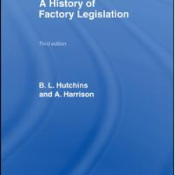 A History of Factory Legislation