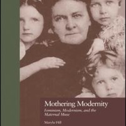 Mothering Modernity