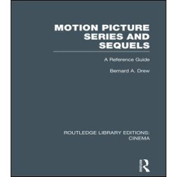 Motion Picture Series and Sequels Motion Picture Series and Sequels