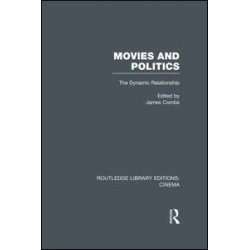 Movies and Politics Movies and Politics