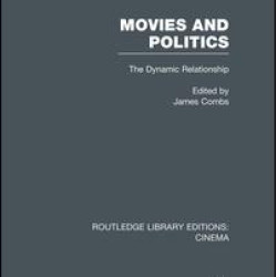 Movies and Politics Movies and Politics
