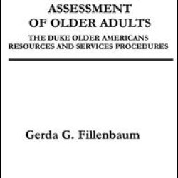 Multidimensional Functional Assessment of Older Adults Multidimensional Functional Assessment of Older Adults