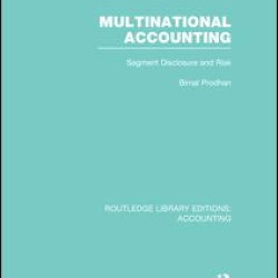 Multinational Accounting (RLE Accounting) Multinational Accounting (RLE Accounting)