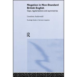 Negation in Non-Standard British English Negation in Non-Standard British English