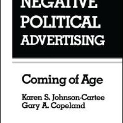 Negative Political Advertising Negative Political Advertising