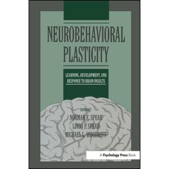 Neurobehavioral Plasticity