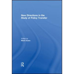 New Directions in the Study of Policy Transfer New Directions in the Study of Policy Transfer