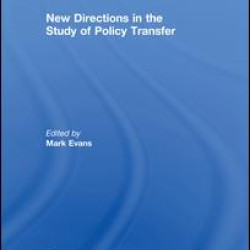 New Directions in the Study of Policy Transfer New Directions in the Study of Policy Transfer