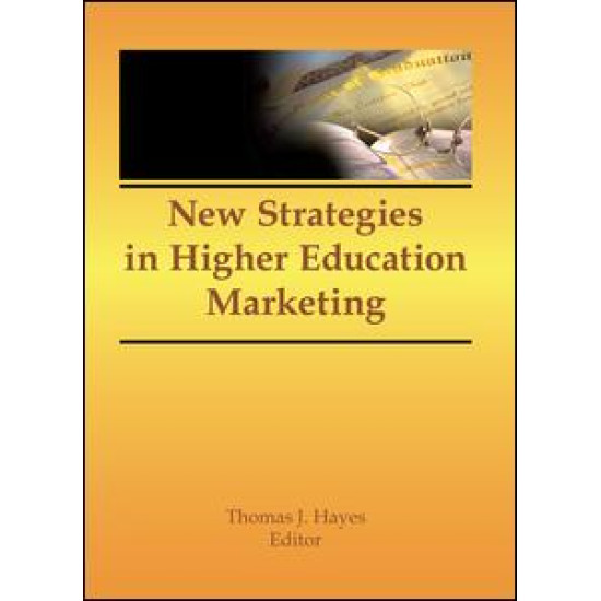 New Strategies in Higher Education Marketing