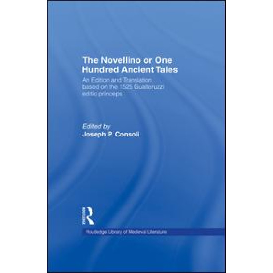 The Novellino or One Hundred Ancient Tales
