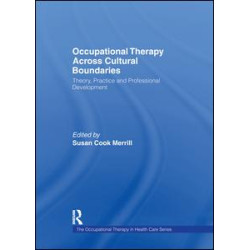 Occupational Therapy Across Cultural Boundaries Occupational Therapy Across Cultural Boundaries