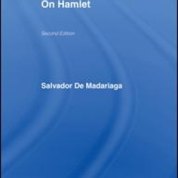 On Hamlet On Hamlet