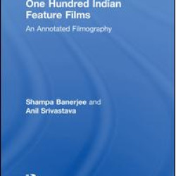 One Hundred Indian Feature Films One Hundred Indian Feature Films