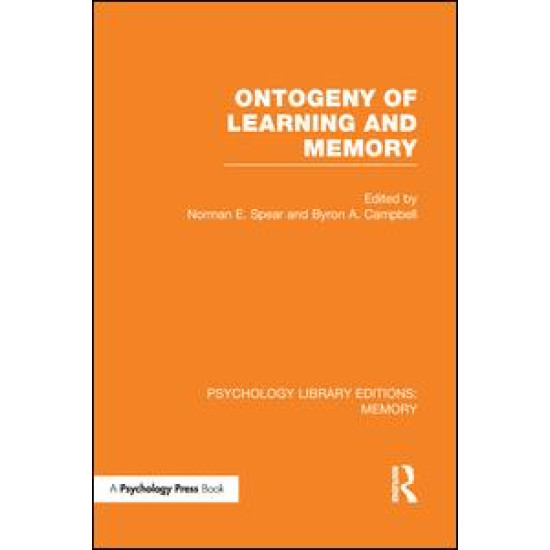 Ontogeny of Learning and Memory (PLE: Memory) Ontogeny of Learning and Memory (PLE: Memory)