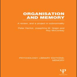 Organisation and Memory (PLE: Memory)