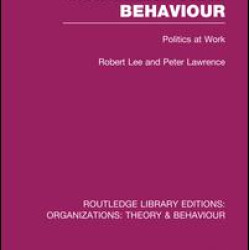 Organizational Behaviour (RLE: Organizations) Organizational Behaviour (RLE: Organizations)