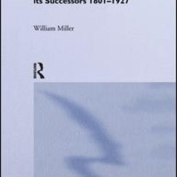 The Ottoman Empire and Its Successors, 1801-1927