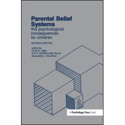 Parental Belief Systems Parental Belief Systems