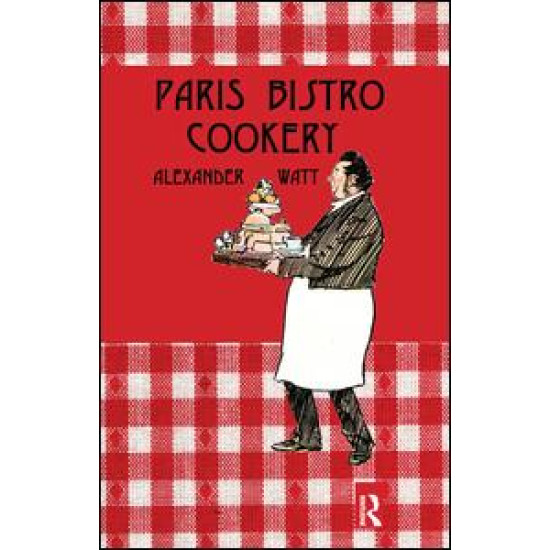 Paris Bistro Cookery
