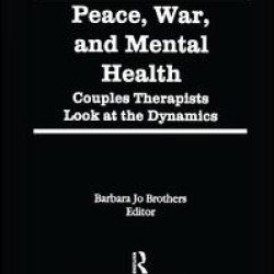 Peace, War, and Mental Health