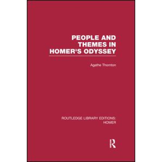 People and Themes in Homer's Odyssey People and Themes in Homer's Odyssey