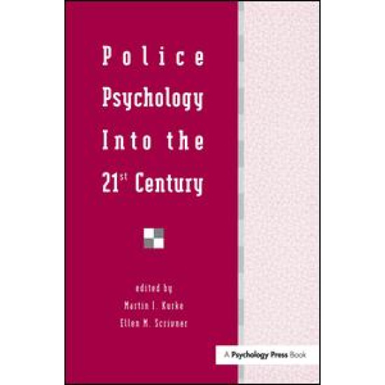 Police Psychology Into the 21st Century