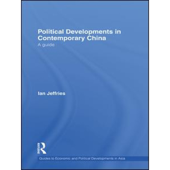 Political Developments in Contemporary China