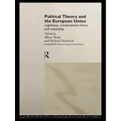 Political Theory and the European Union Political Theory and the European Union