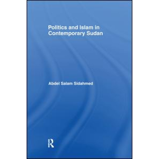 Politics and Islam in Contemporary Sudan