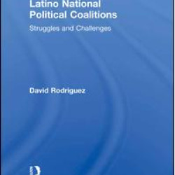 Latino National Political Coalitions Latino National Political Coalitions