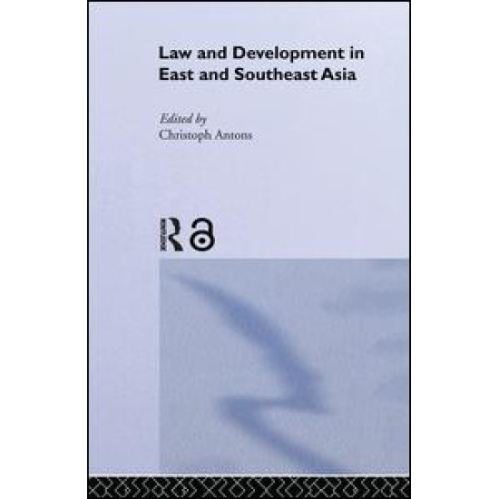 Law and Development in East and South-East Asia